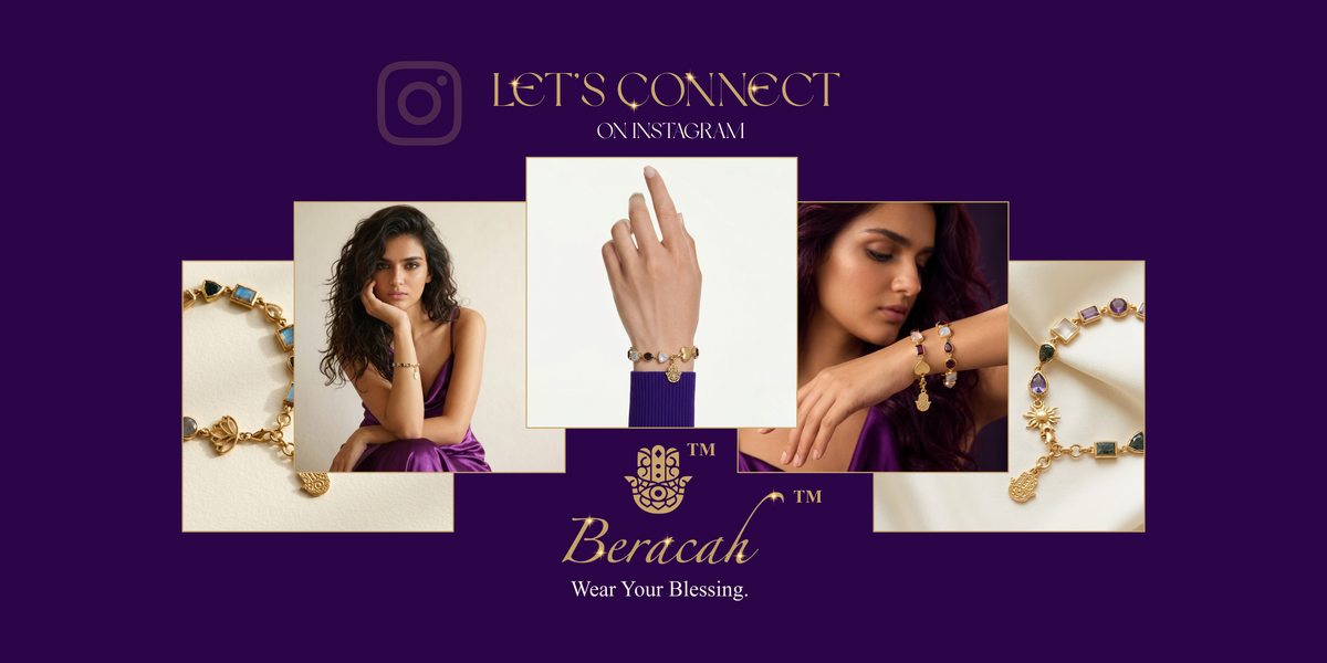 Promotional banner for Berakah jewelry on a deep purple background, featuring four inset panels: a gold bracelet, a woman in a purple dress, a hand wearing a bracelet, and another bracelet detail. Text reads 'LET'S CONNECT ON INSTAGRAM' and 'Berakah Wear Your Blessing.